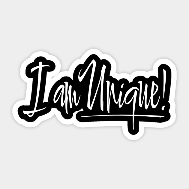 I am unique Sticker by Benny Merch Pearl